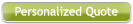 Personalized Quote